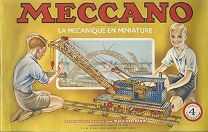 Meccano La mécanique en miniature manuel 4