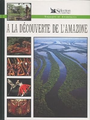 A la découverte de l'Amazone