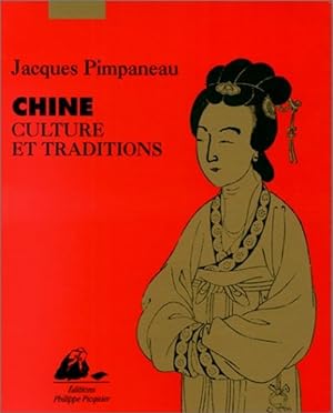 Chine Culture et traditions