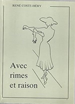 Avec Rimes Et Raison .illustrations JEANNE PERPERE