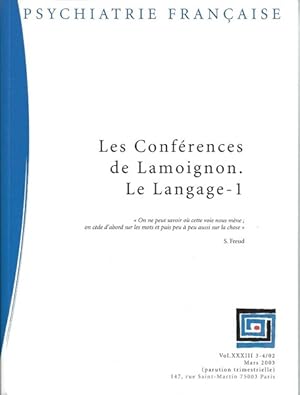 Psychiatrie Française Les Conférences de Lamoignon. Le Langage 1