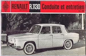 Votre Renault R 8 major, R 1130 Conduite et entretien