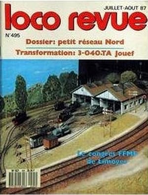 LOCO REVUE No 495 du 01/07/1987 - LA REVUE DES MODELISTES ET AMATEURS.