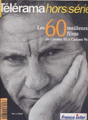 Les 60 meilleurs films de Cannes 95 à Cannes 96