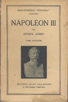Napoléon III. Tome deuxième.