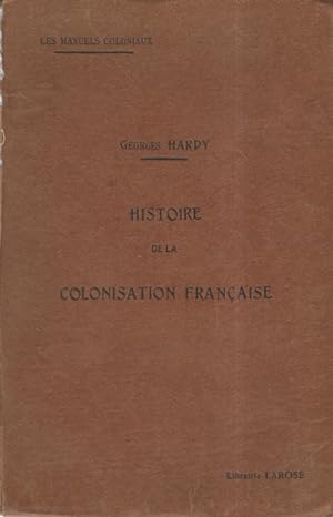 Histoire de la Colonisation Francaise