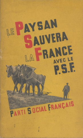 Le paysan sauvera la France avec le PSF
