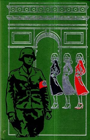 La Vie parisienne sous l'Occupation. 1940 - 1944. (Paris bei Nacht). Tome 4