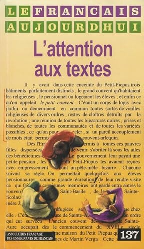 Le français d'aujourd'hui L'attention aux textes N° 137