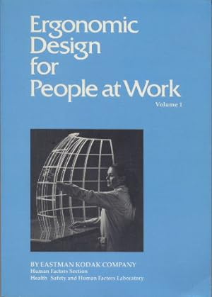 Ergonomic Design for People at Work Volume I