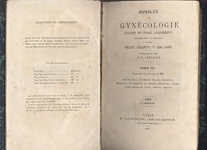 Annales de gynécologie (maladies des femmes, accouchements) Tome VII Janvier à Juin 1877