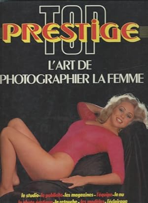 L'art de photographier la femme Top Prestige