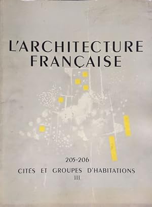 L'ARCHITECTURE FRANÇAISE N° 205-206 Cités et groupes d'habitations Tome III