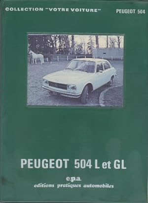 Peugeot 504 504L et GL depuis modèles 1969