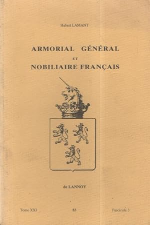 Armorial général et nobiliaire français Tome XXI n° 83 fascicule 3