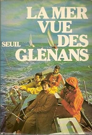 La Mer vue des Glénans Les Glénans ont trente ans.