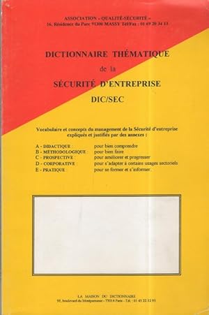 Dictionnaire Thématique de la securite d'entreprise DIC/SEC