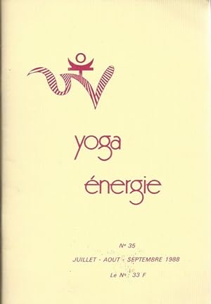 Yoga Energie n°35 La posture assise, Le soleil et sa symbolique, L'ère du Verseau, Trouver sa pla...