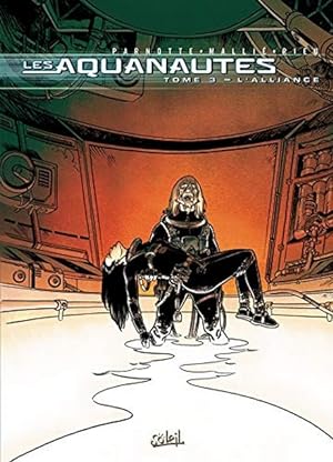 Les Aquanautes, tome 3 L'alliance