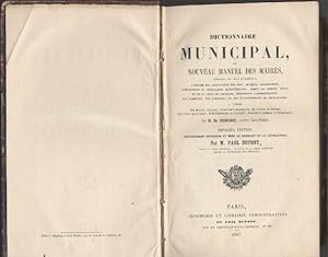Dictionnaire municipal ou Nouveau manuel des Maires