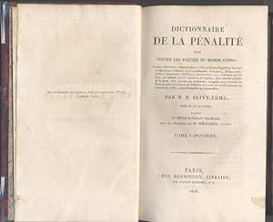 Dictionnaire de la pénalité dans toutes les parties du monde connu.Tome Cinquième