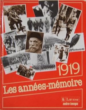 Les Années-mémoire 1919