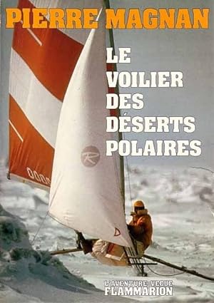 Le voilier des deserts polaires