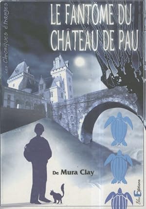 Le fantome du Chateau de Pau