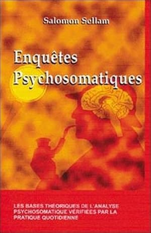 Enquêtes psychosomatiques