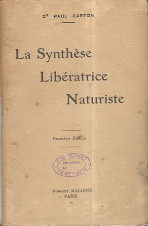 La Synthèse Libératrice Naturiste