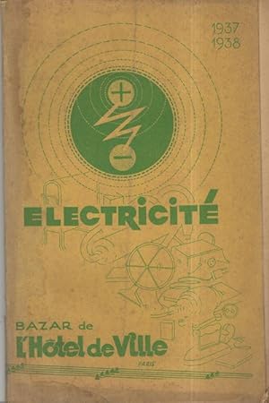 Catalogue Electricite 1937 1938 Bazar de l'Hotel de Ville