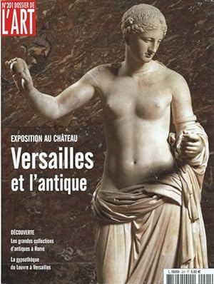 Dossier de l'Art N° 201 Versailles et l'antique