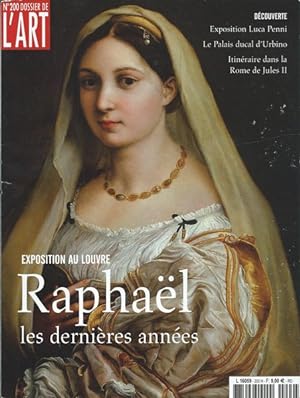 Dossier de l'Art N° 200 Raphaël les dernières années