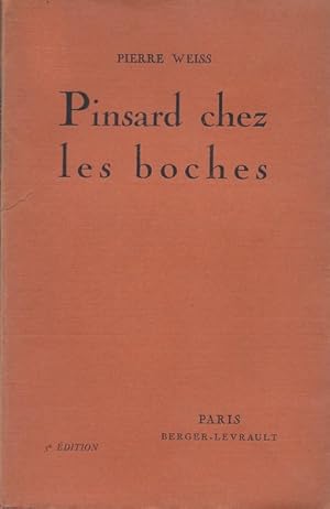Pinsard chez les boches. 3e édition