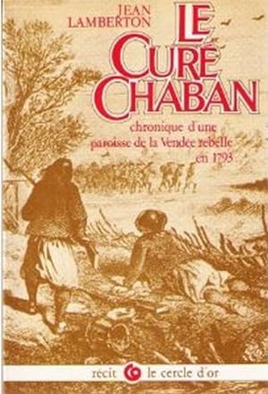 Le Curé Chaban (Récit le Cercle d'or)