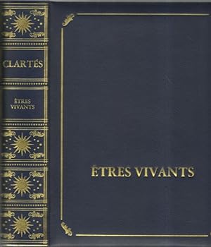 Encyclopédie Clarté Vol 4 - Etres vivants