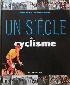 Un siecle de cyclisme
