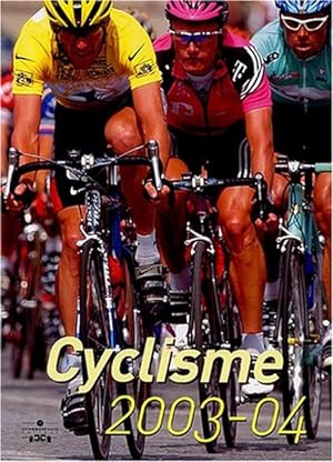 Cyclisme Édition 2003-2004