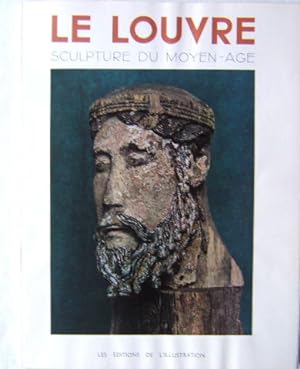 La sculpture du Moyen Age au Musée du Louvre