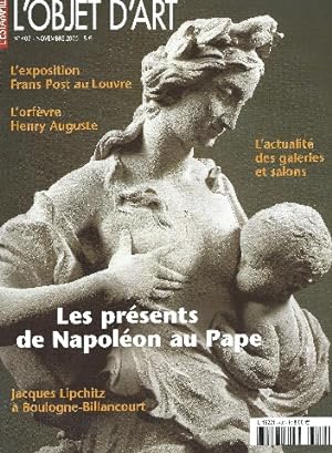 L Estampille L Objet d Art n°407 Novembre 2005 Les présents de Napoléon au Pape