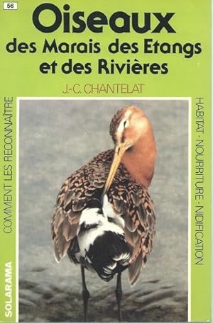 Oiseaux des marais des étangs et des rivières