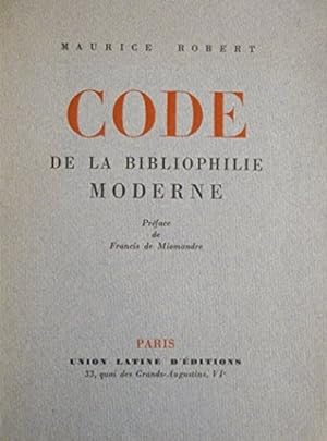 Code de la bibliophilie moderne