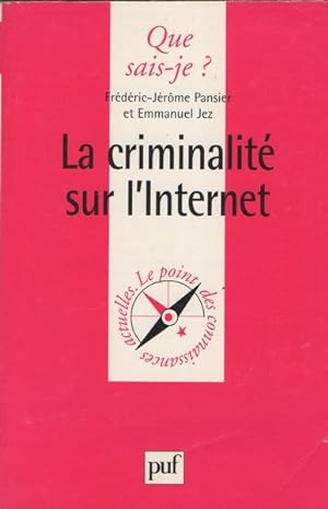 La Criminalité sur Internet