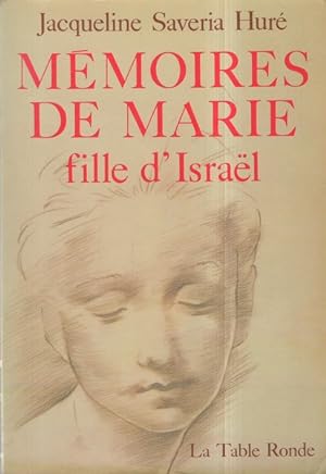 Memoires de Marie fille d Israel