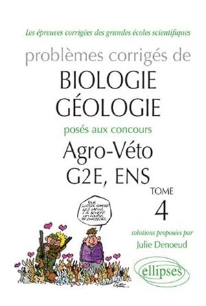Sujets de Biologie-Géologie corrigés posés aux concours Agro-Veto-GE2-ENS