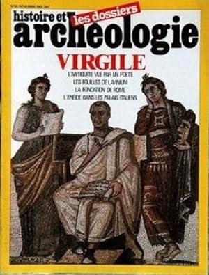 HISTOIRE ET ARCHEOLOGIE No 68 du 01/01/1982 - VIRGILE - L'ANTIQUITE VUA PAR UN POETE - LES FOUILL...