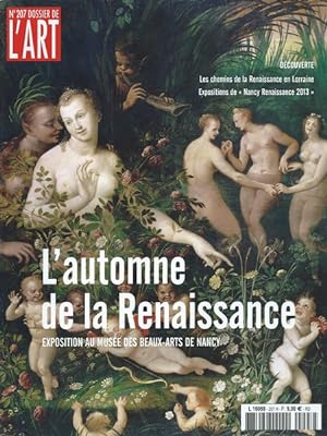 Dossier de l'Art N° 207 L'automne de la Renaissance