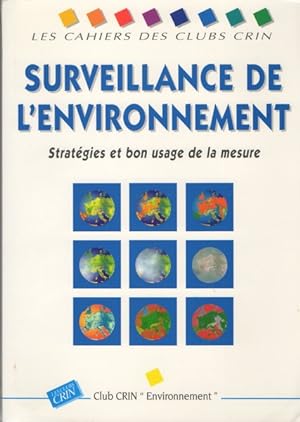 Surveillance de l'environnement : Stratégies et bon usage de la mesure