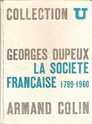La societe francaise 1789-1960