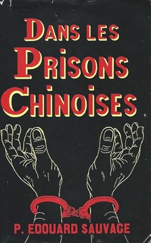 Dans les prisons chinoises